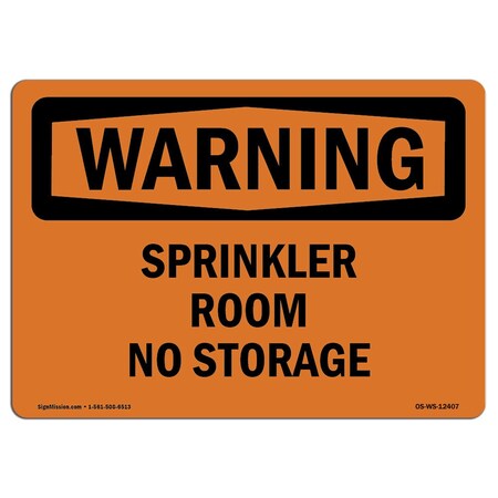 Signmission Safety Sign, OSHA WARNING, 18" Height, Rigid Plastic, Sprinkler Room No Storage, Landscape OS-WS-P-1824-L-12407